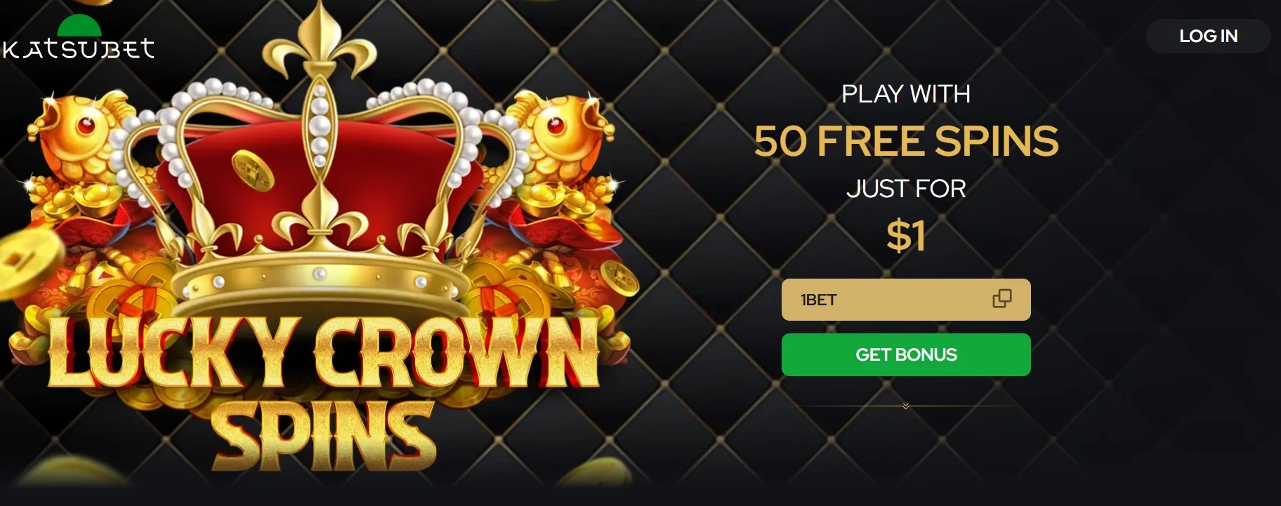 Katsubet Casino promo image for $1 deposit bonus