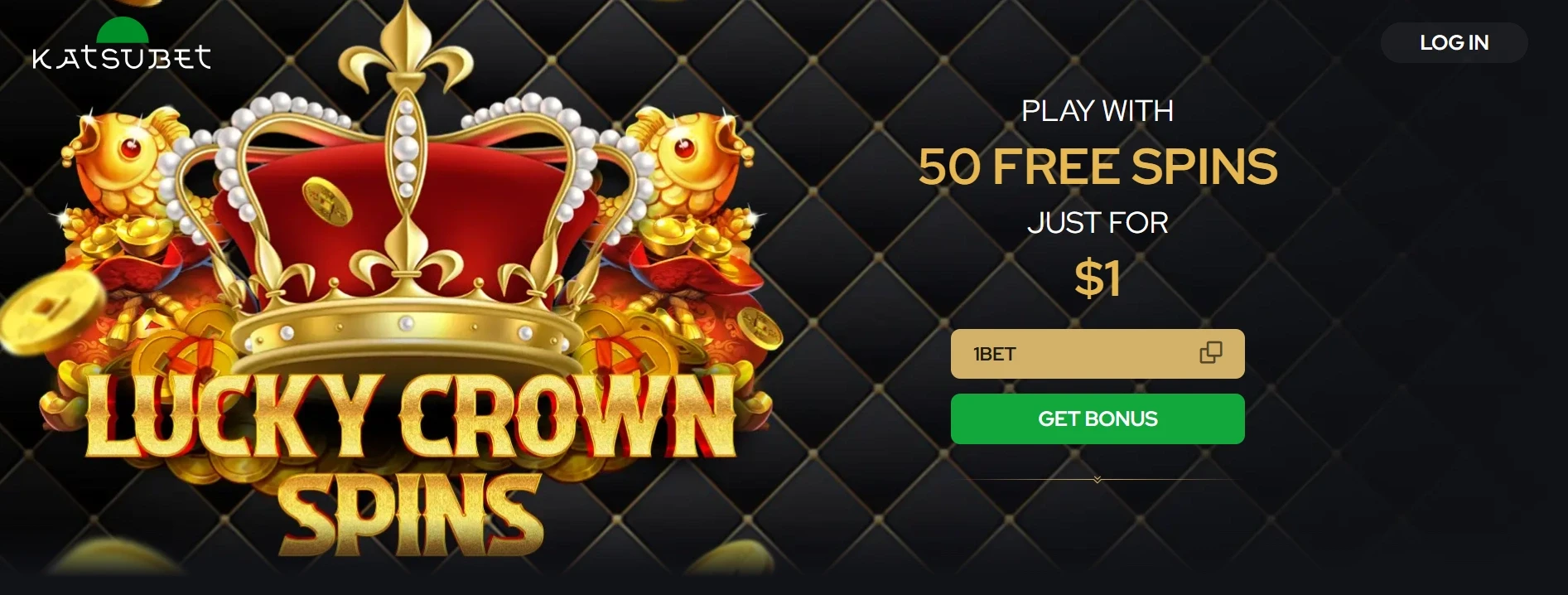 Katsubet Casino $1 Deposit Bonus offer