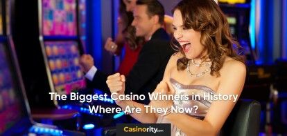 The Biggest Casino Winners in History