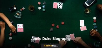 Annie Duke biography